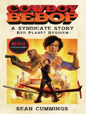cover image of Cowboy Bebop: A Syndicate Story